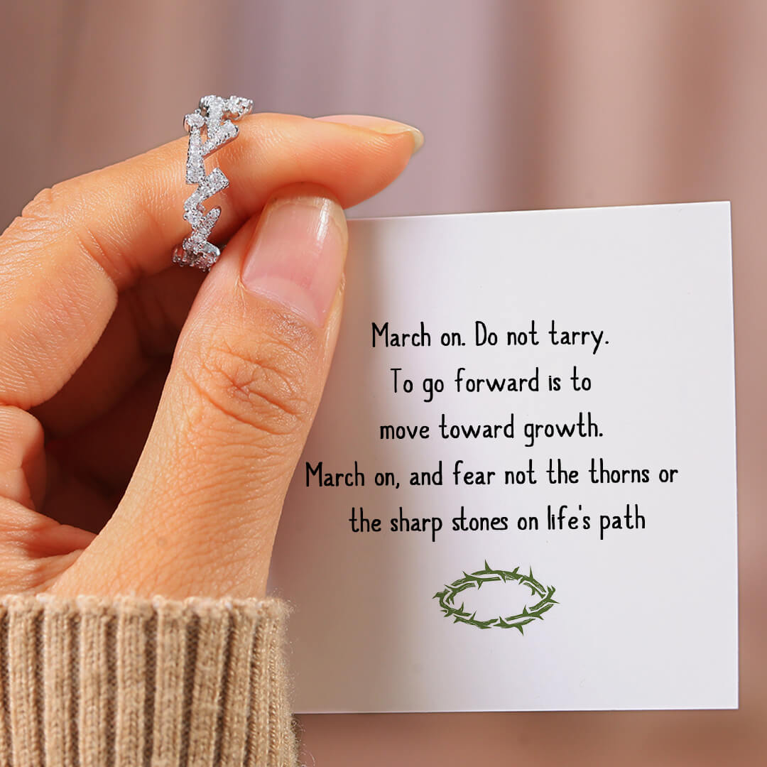 MARCH ON FEAR NOT THE THORNS RING